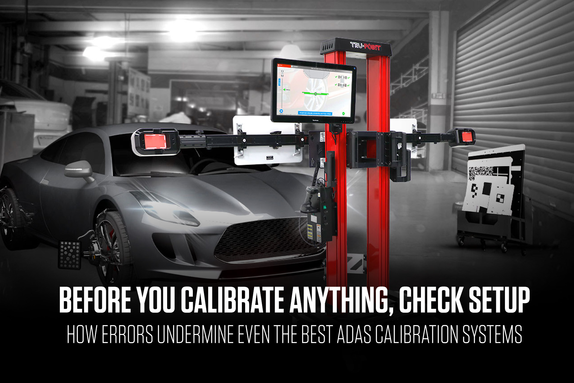 A Car being calibrated by a John Bean Tru-Point "Before you calibrate, check setup - How errors undermine even the best ADAS calibration sytems"
